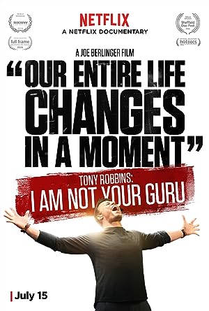 Cover image of the movie Tony Robbins: I Am Not Your Guru (2016)