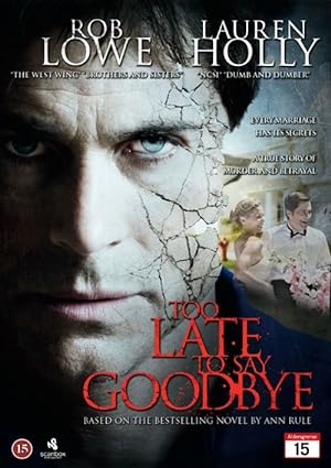 Cover image of the movie Too Late to Say Goodbye (2009)