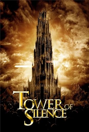 Cover image of the movie Tower of Silence (2019)