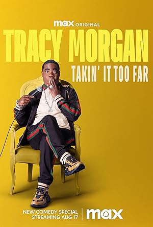 Cover image of the movie Tracy Morgan: Takin' It Too Far (2023)