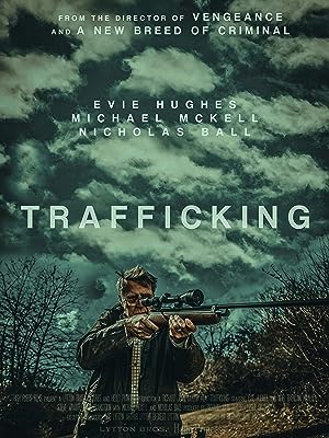 Cover image of the movie Trafficking (2023)