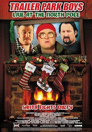 Cover image of the movie Trailer Park Boys: Live at the North Pole (2014)