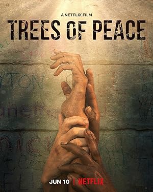 Cover image of the movie Trees of Peace (2021)