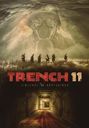 Cover image of the movie Trench 11 (2017)