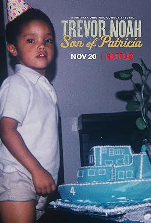 Cover image of the movie Trevor Noah: Son of Patricia (2018)