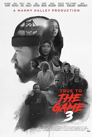 Cover image of the movie True to the Game 3 (2021)
