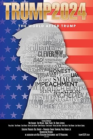 Cover image of the movie Trump 2024: The World After Trump (2020)