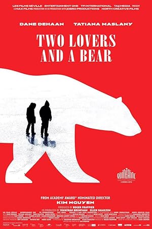 Cover image of the movie Two Lovers and a Bear (2016)