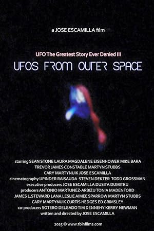 Cover image of the movie UFO: The Greatest Story Ever Denied III - UFOs from Outer Space (2016)