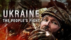 Cover image of the movie Ukraine: The People's Fight (2023)