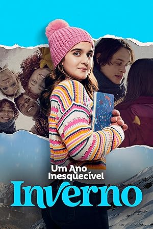 Cover image of the movie Um Ano Inesquecível: Inverno (2023)