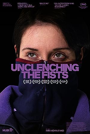 Cover image of the movie Unclenching the Fists (2021)