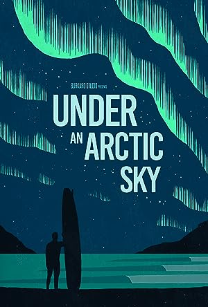 Cover image of the movie Under an Arctic Sky (2017)