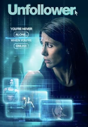 Cover image of the movie Unfollower (2020)