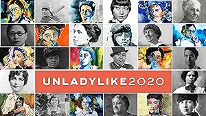 Cover image of the movie UNLADYLIKE: The Change Makers (2020)