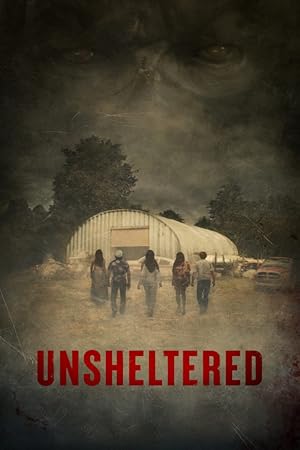 Cover image of the movie Unsheltered (2022)