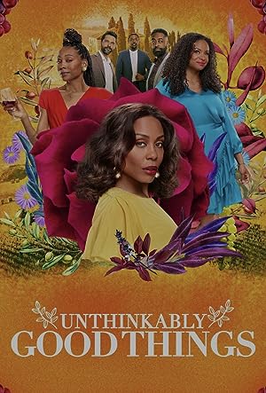 Cover image of the movie Unthinkably Good Things (2022)