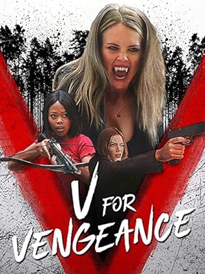 Cover image of the movie V for Vengeance (2022)