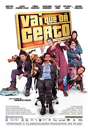 Cover image of the movie Vai que dá Certo (2013)