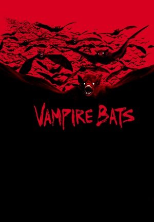 Cover image of the movie Vampire Bats (2005)