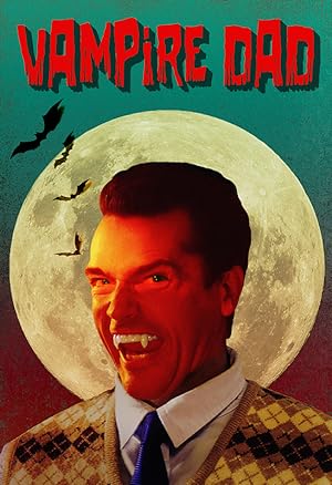 Cover image of the movie Vampire Dad (2020)