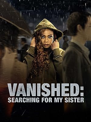 Cover image of the movie Vanished: Searching for My Sister (2022)