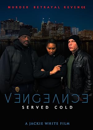 Cover image of the movie Vengeance Served Cold (2021)