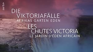 Cover image of the movie Victoria Falls: Africa's Garden of Eden (2020)
