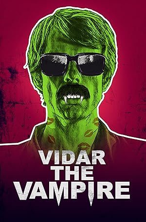 Cover image of the movie Vidar the Vampire (2017)