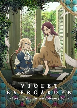 Cover image of the movie Violet Evergarden: Eternity and the Auto Memory Doll (2019)