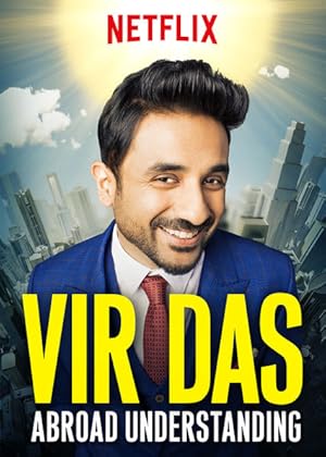Cover image of the movie Vir Das: Abroad Understanding (2017)