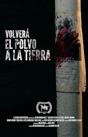 Cover image of the movie Volverá El Polvo a La Tierra (2017)