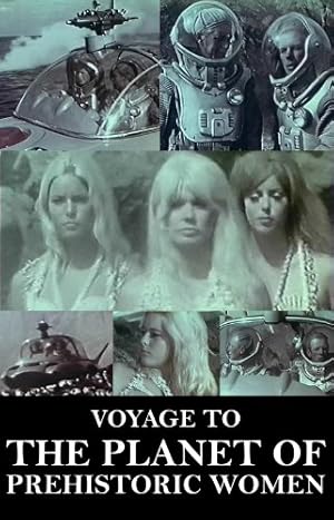 Cover image of the movie Voyage to the Planet of Prehistoric Women (1968)