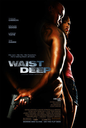 Cover image of the movie Waist Deep (2006)