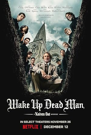 Cover image of the movie Wake Up Dead Man: A Knives Out Mystery (2025)