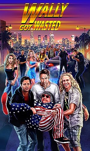 Cover image of the movie Wally Got Wasted (2018)