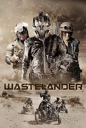 Cover image of the movie Wastelander (2018)