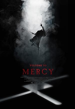 Cover image of the movie Welcome to Mercy (2018)