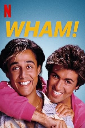 Cover image of the movie Wham! (2023)