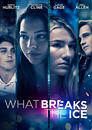 Cover image of the movie What Breaks the Ice (2020)