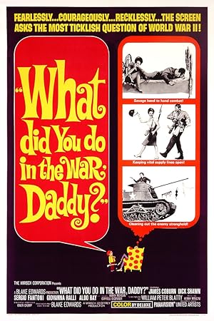Cover image of the movie What Did You Do in the War, Daddy? (1966)