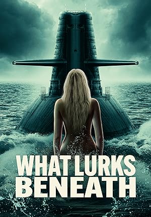 Cover image of the movie What Lurks Beneath (2024)