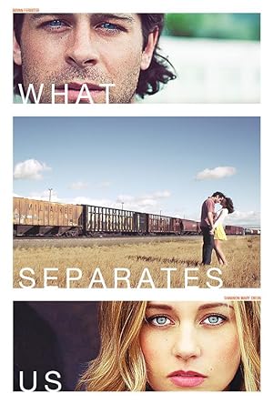 Cover image of the movie What Separates Us (2017)