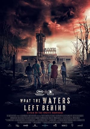 Cover image of the movie What the Waters Left Behind (2017)