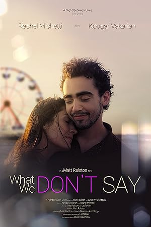 Cover image of the movie What We Don't Say (2019)