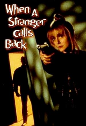 Cover image of the movie When a Stranger Calls Back (1993)