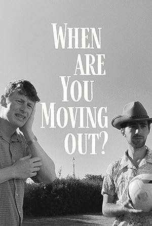 Cover image of the movie When Are You Moving Out? (2022)