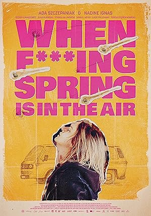 Cover image of the movie When Fucking Spring is in the Air (2024)