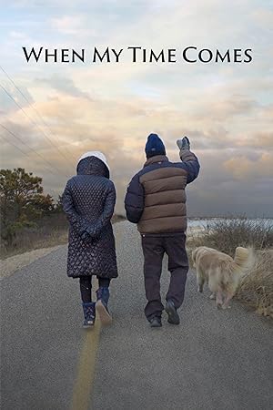 Cover image of the movie When My Time Comes (2021)