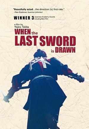 Cover image of the movie When the Last Sword Is Drawn (2002)